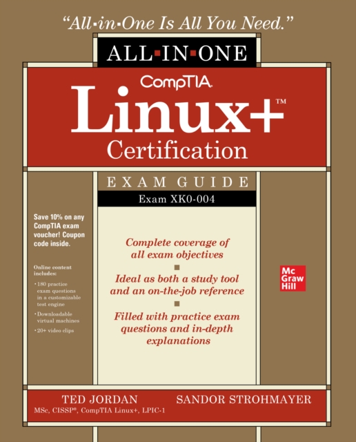 Book Cover for CompTIA Linux+ Certification All-in-One Exam Guide: Exam XK0-004 by Ted Jordan, Sandor Strohmayer