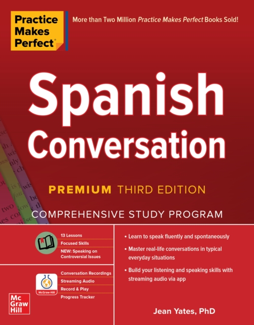 Book Cover for Practice Makes Perfect: Spanish Conversation, Premium Third Edition by Jean Yates