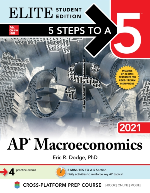 Book Cover for 5 Steps to a 5: AP Macroeconomics 2021 Elite Student Edition by Dodge, Eric R.