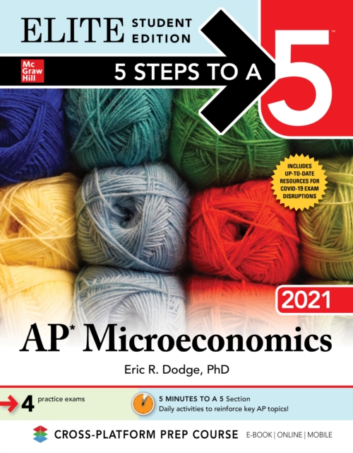 Book Cover for 5 Steps to a 5: AP Microeconomics 2021 Elite Student Edition by Dodge, Eric R.