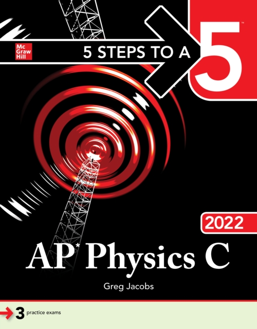 Book Cover for 5 Steps to a 5: AP Physics C 2022 by Greg Jacobs