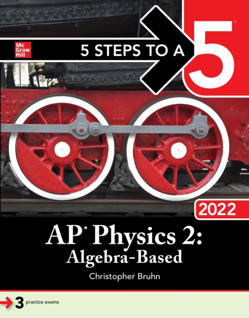 Book Cover for 5 Steps to a 5: AP Physics 2: Algebra-Based 2022 by Christopher Bruhn