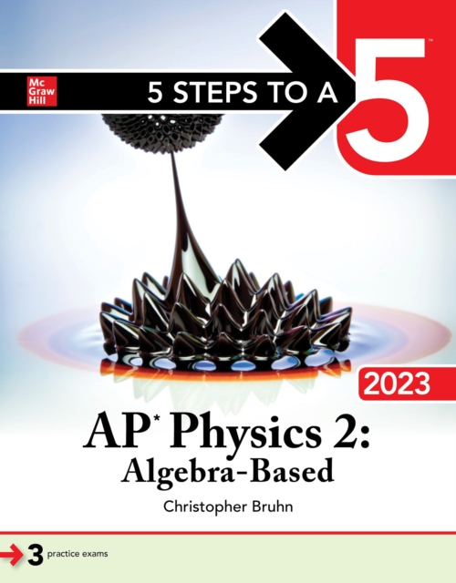 Book Cover for 5 Steps to a 5: AP Physics 2: Algebra-Based 2023 by Christopher Bruhn