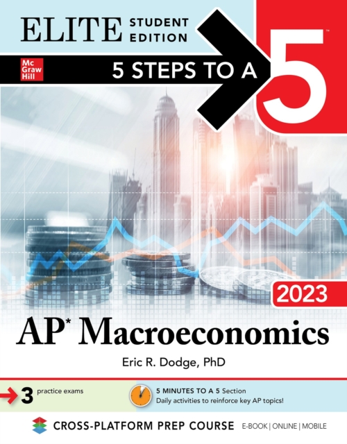 Book Cover for 5 Steps to a 5: AP Macroeconomics 2023 Elite Student Edition by Dodge, Eric R.