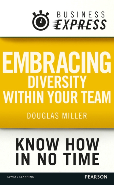 Book Cover for Business Express: Embracing diversity within your team by Douglas Miller