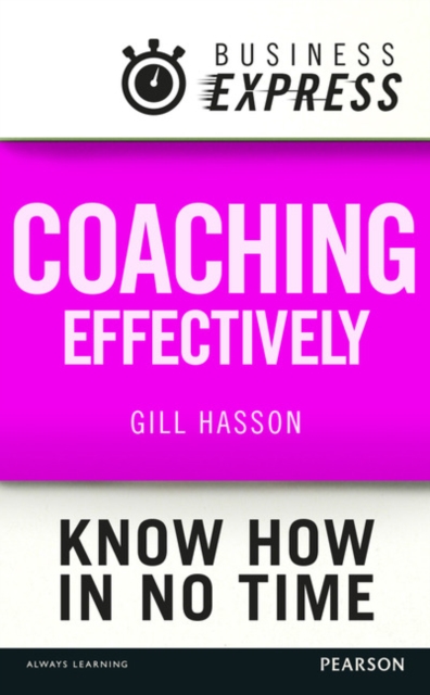 Book Cover for Business Express: Coaching effectively by Gill Hasson