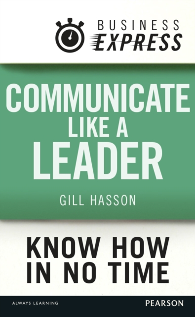 Book Cover for Business Express: Communicate Like a Leader by Gill Hasson