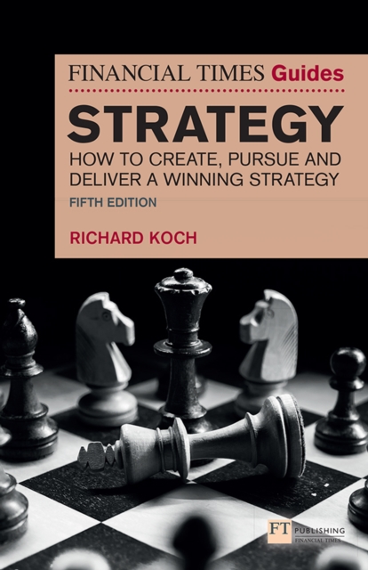 Book Cover for Financial Times Guide to Strategy by Richard Koch