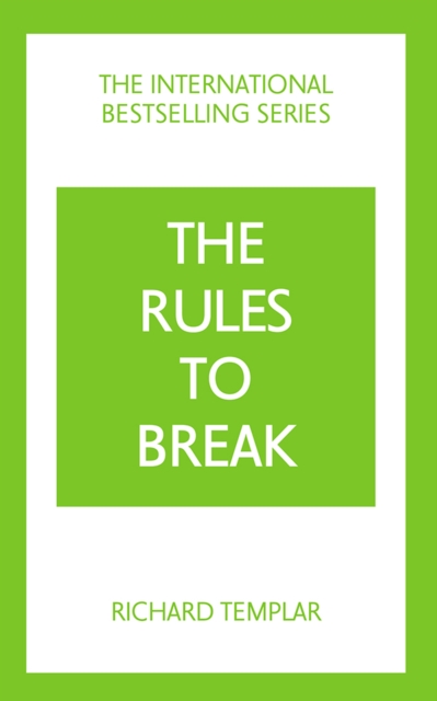 Book Cover for Rules to Break by Richard Templar