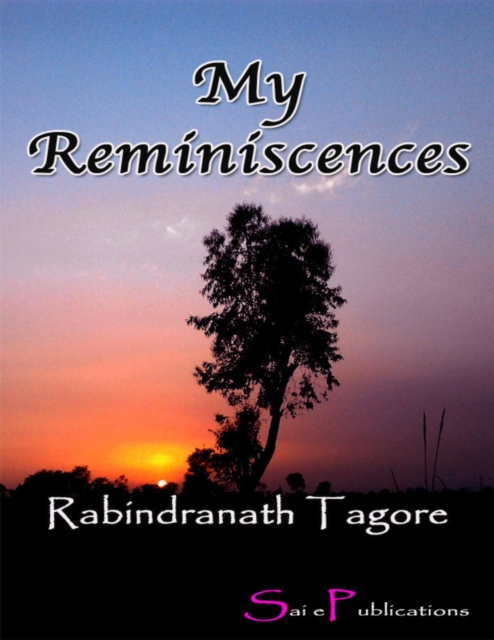 Book Cover for My Reminiscences by Rabindranath Tagore