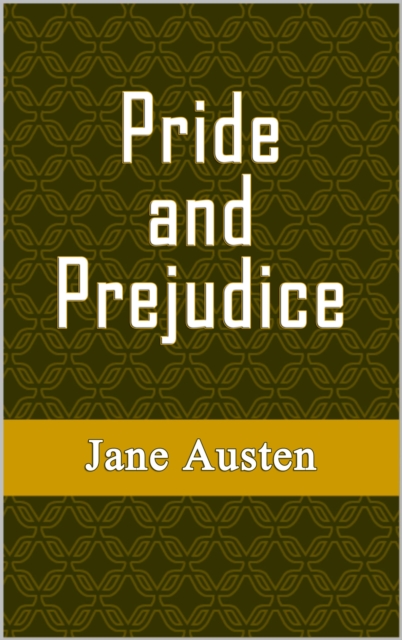 Pride and Prejudice