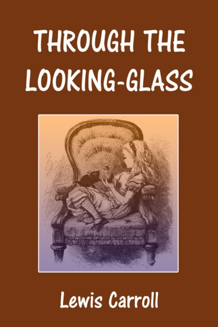 Through the Looking-Glass