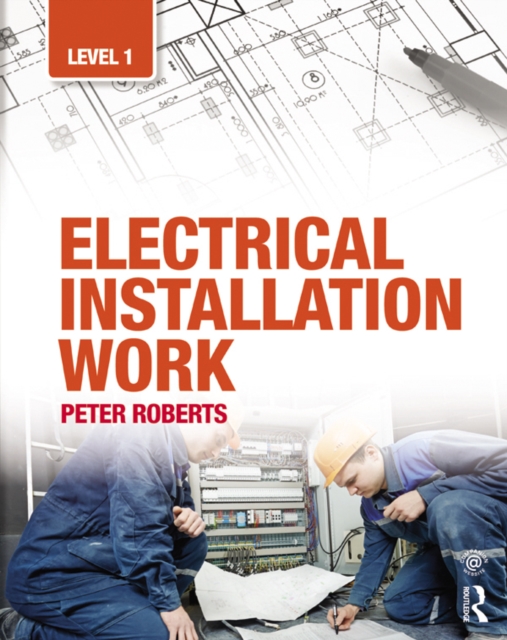 Book Cover for Electrical Installation Work: Level 1 by Peter Roberts