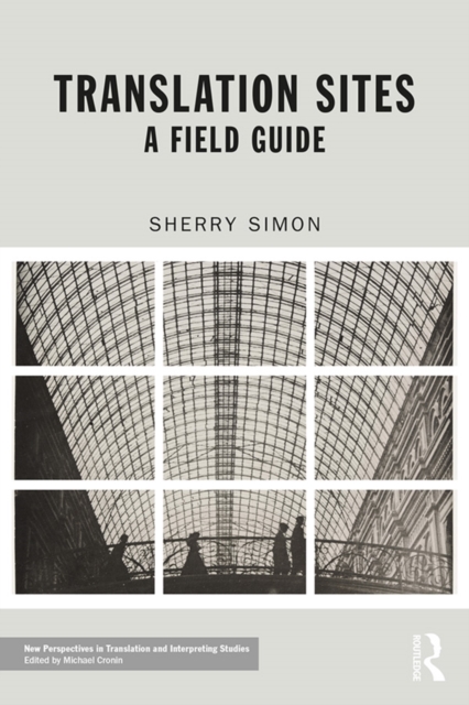 Book Cover for Translation Sites by Sherry Simon