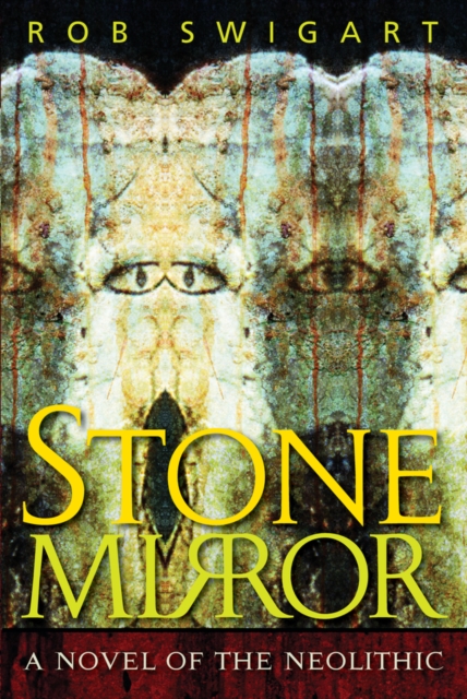 Book Cover for Stone Mirror by Rob Swigart