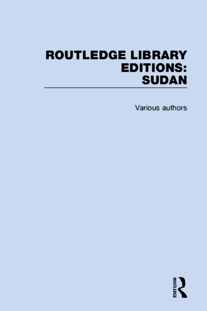 Book Cover for Routledge Library Editions: Sudan by Various Authors