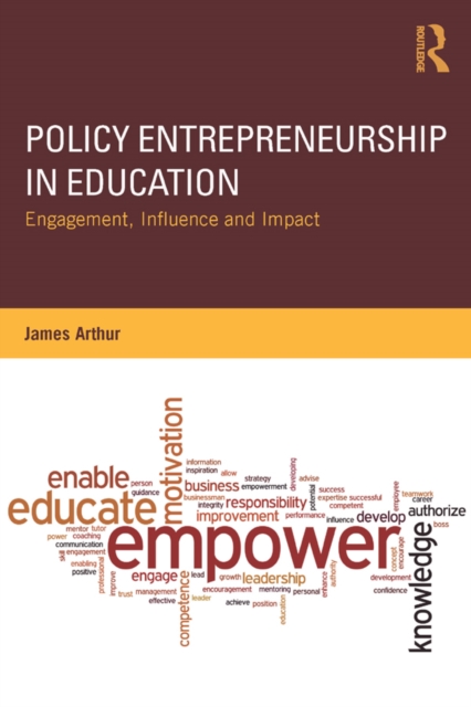 Book Cover for Policy Entrepreneurship in Education by James Arthur