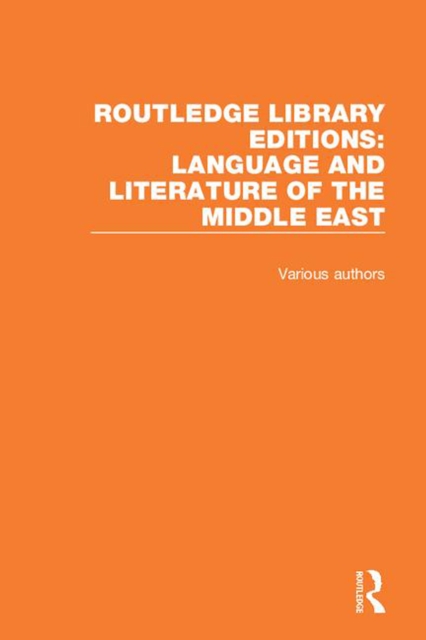 Book Cover for Routledge Library Editions: Language and Literature of the Middle East by Various