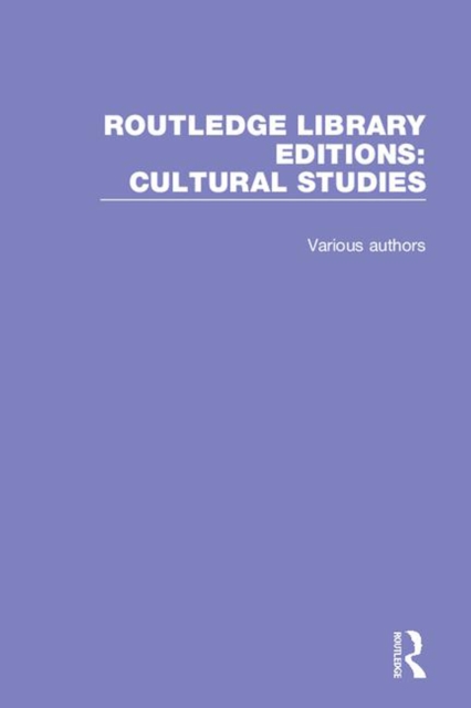 Book Cover for Routledge Library Editions: Cultural Studies by Various Authors