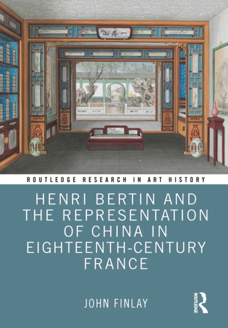 Book Cover for Henri Bertin and the Representation of China in Eighteenth-Century France by Finlay, John