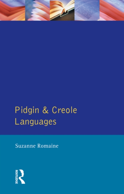 Book Cover for Pidgin and Creole Languages by Suzanne Romaine