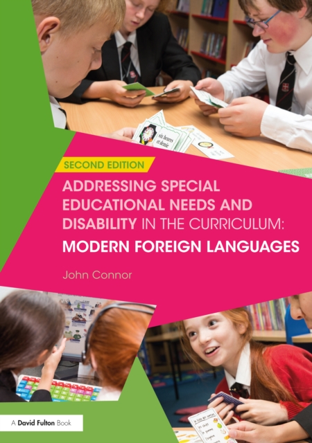 Book Cover for Addressing Special Educational Needs and Disability in the Curriculum: Modern Foreign Languages by John Connor