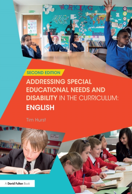 Book Cover for Addressing Special Educational Needs and Disability in the Curriculum: English by Tim Hurst