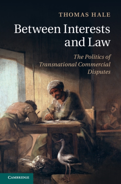 Book Cover for Between Interests and Law by Thomas Hale