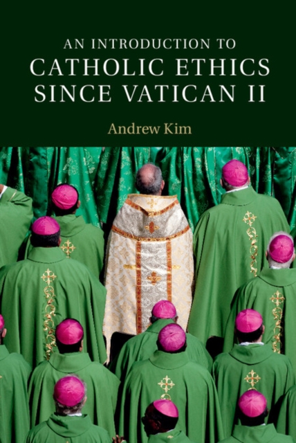 Book Cover for Introduction to Catholic Ethics since Vatican II by Andrew Kim