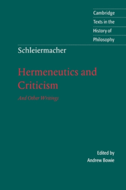 Book Cover for Schleiermacher: Hermeneutics and Criticism by Friedrich Schleiermacher