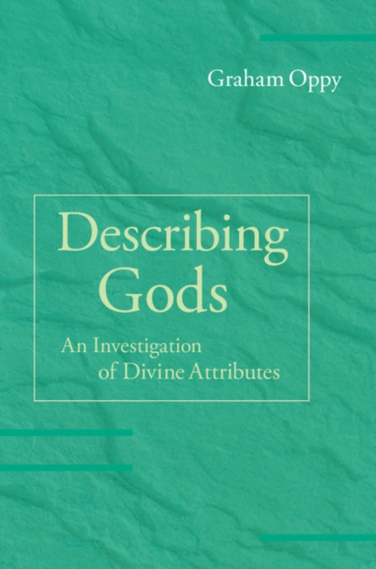 Book Cover for Describing Gods by Oppy, Graham