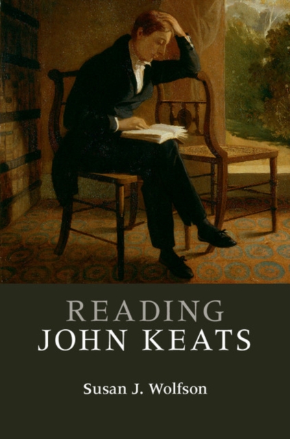 Book Cover for Reading John Keats by Susan J. Wolfson