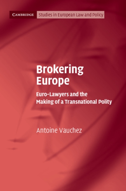 Book Cover for Brokering Europe by Vauchez, Antoine