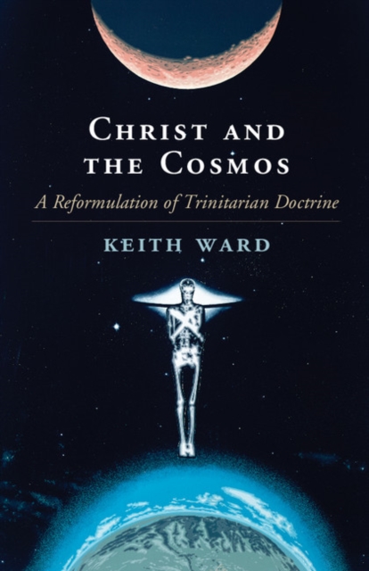 Book Cover for Christ and the Cosmos by Keith Ward