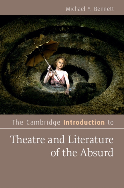 Book Cover for Cambridge Introduction to Theatre and Literature of the Absurd by Michael Y. Bennett
