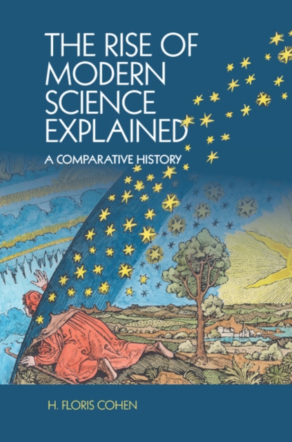 Book Cover for Rise of Modern Science Explained by Cohen, H. Floris