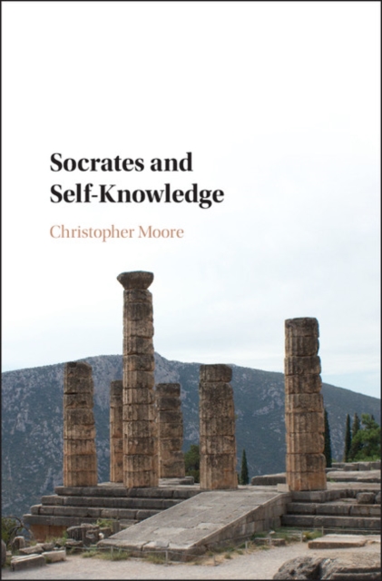 Book Cover for Socrates and Self-Knowledge by Christopher Moore