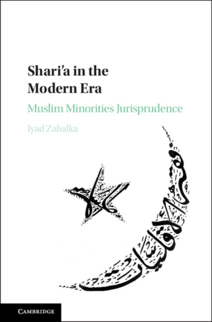 Shari''a in the Modern Era