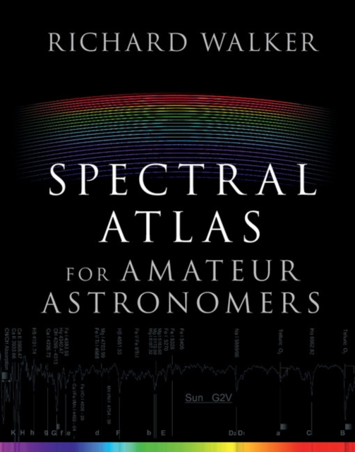 Book Cover for Spectral Atlas for Amateur Astronomers by Richard Walker