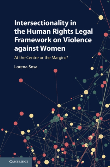 Book Cover for Intersectionality in the Human Rights Legal Framework on Violence against Women by Lorena Sosa