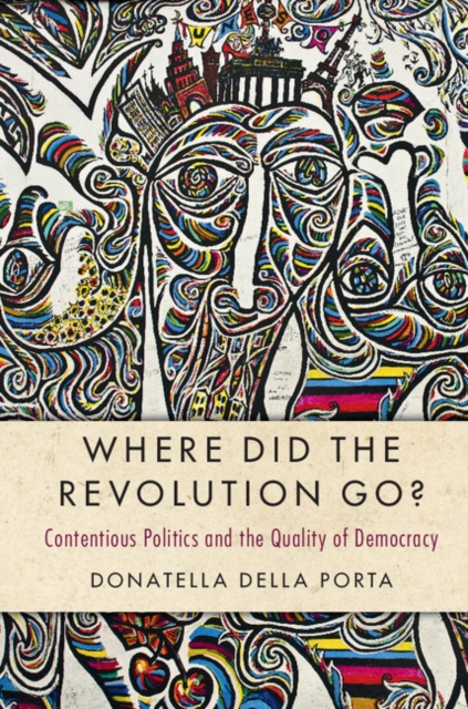 Book Cover for Where Did the Revolution Go? by Donatella della Porta