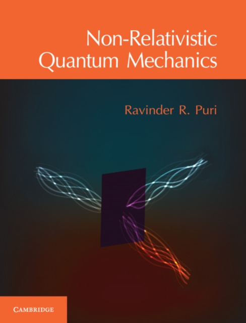 Book Cover for Non-Relativistic Quantum Mechanics by Puri, Ravinder R.