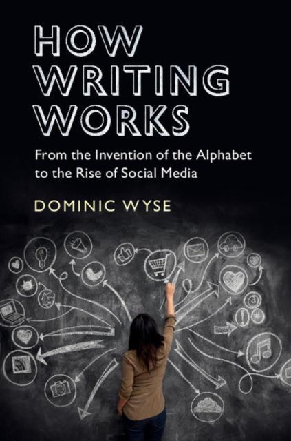 Book Cover for How Writing Works by Wyse, Dominic