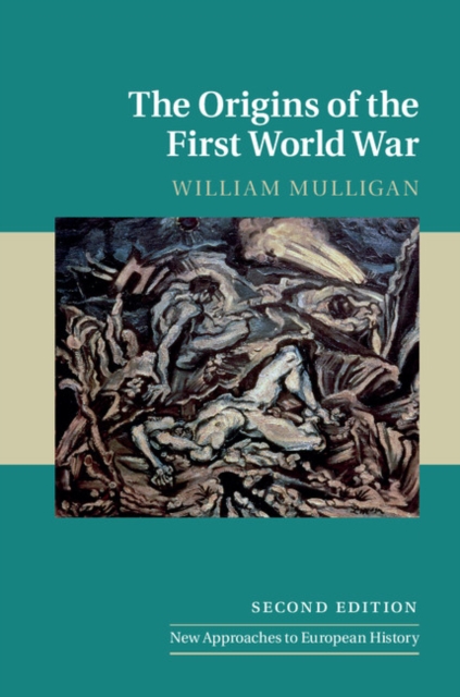 Book Cover for Origins of the First World War by William Mulligan