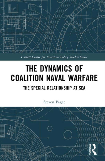 Book Cover for Dynamics of Coalition Naval Warfare by Steven Paget