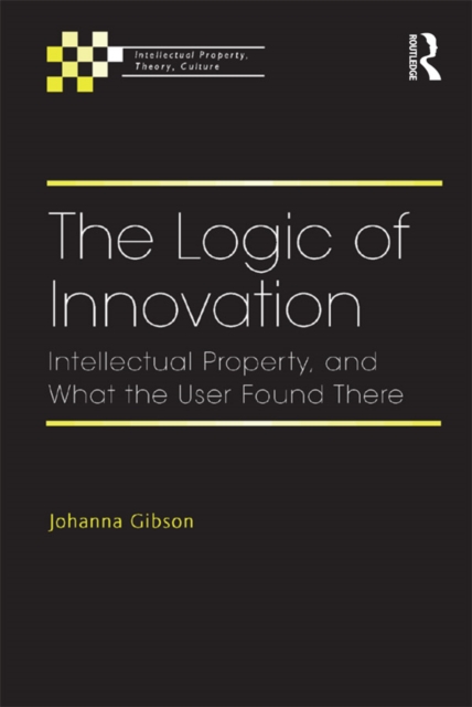 Book Cover for Logic of Innovation by Johanna Gibson