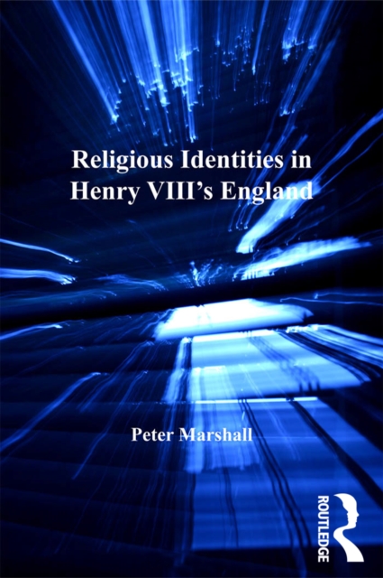 Book Cover for Religious Identities in Henry VIII's England by Peter Marshall
