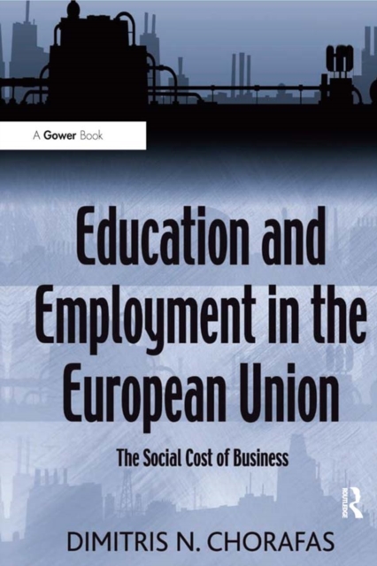 Book Cover for Education and Employment in the European Union by Dimitris N. Chorafas