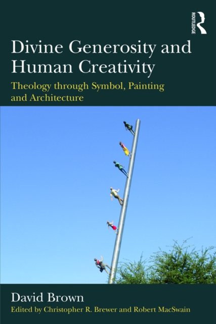 Book Cover for Divine Generosity and Human Creativity by Brown, David