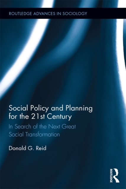 Book Cover for Social Policy and Planning for the 21st Century by Donald G. Reid